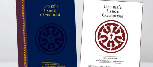 CTCR statement on ‘Luther’s Large Catechism with Annotations and Contemporary Applications’